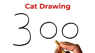 How to Draw a Cat From Number 300 | Easy Drawing Trick