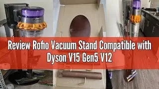 Review Rofio Vacuum Stand Compatible with Dyson V15 Gen5 V12 V11 V10 V8 V7 V6, Wooden Standing Dock