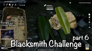 Green Hell Blacksmith Challenge part 6