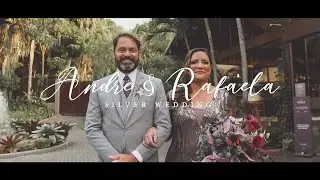 André & Rafaela - SILVER WEDDING (Bodas de Prata).