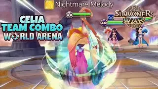 Celia Team Combo in World Arena - Summoners War