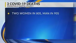 Three more Covid-related deaths reported in Greene County