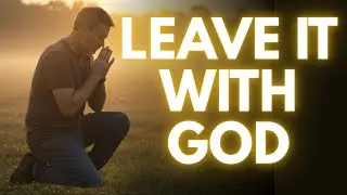 Stop Overthinking & Let God Take Control Today | Powerful Morning Prayer for Peace