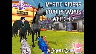💖Horse Riding Tales Mystic Riders Club Rewards Week #7 Elizastorm & VioletFury 🐴💖