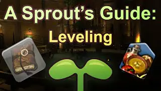 A Sprout's Guide: Leveling Up
