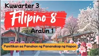 Quarter 3-Week 1: Panitikan sa Panahon ng Pananakop ng Hapon- Gintong Panahon ng Panitikan