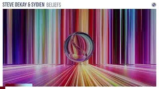 Steve Dekay & Sydien - Beliefs