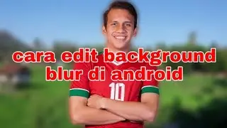 Tutorial cara edit background blur/bokeh di android dengan picsart