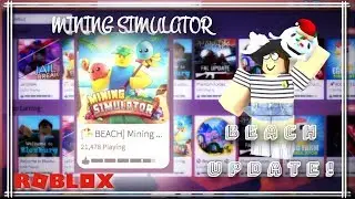 NEW BEACH UPDATE! | Roblox Mining Simulator 7