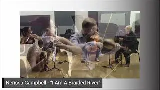 RAM 2022  - Nerissa Campbell &ldquo;I Am A Braided River&rdquo;