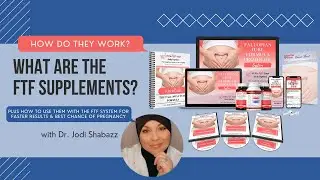 What are the FTF Supplements & How do they work? Plus! How to use them with the FTF System...