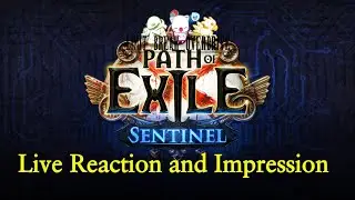 [POE] 3.18 Live Reaction Footage - Sentinel League