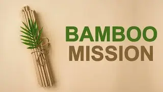 Bamboo Mission