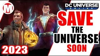 DCUO Save the Universe 2023 Soon