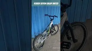REVIEW SEPEDA BMX UNITED #shorts #shortvideo #bmx #sepeda #balapliar