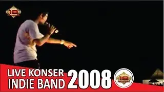 Live Konser Indie Band - Penampilan Yang Memukau @Semarang 2008