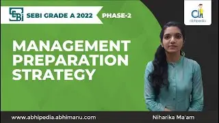 SEBI GRADE A EXAM 2022 | MANAGEMENT I PREPARATION STRATEGY| BY NIHARIKA WALIA