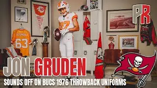 JON GRUDEN Sounds Off On Bucs 1976 Throwback Uniforms