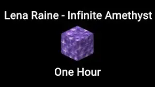 Lena Raine:Infinite Amethyst 1 hour version