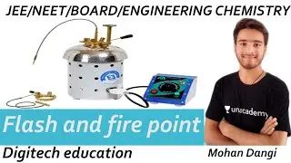 Flash point | Fire point | Lubricants | Pensky Martin apparatus |Engineering chemistry | MOHAN DANGI