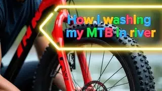 how I washing my MTB in river 🪣🚲#mtbbikes #MTBwashing #howtomodifycycleathome #river