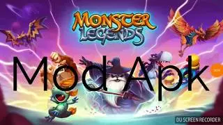 MONSTER LEGENDS Mod Apk | LAST UPDATE
