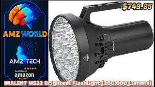 Review IMALENT MS32 Brightest Flashlight (200,000 Lumens)     -    AMZ World