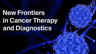 【Cancers】New Frontiers in Cancer Therapy and Diagnostics