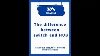 【ThinkMo】Differences between switch and HUB/Cisco CCNA Technical Point Tutorial Collection