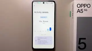 How to Check Screen Usage Time on OPPO A5 5G