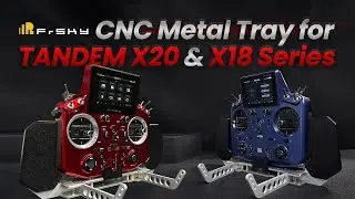 FrSky | Assemble CNC Metal Tray for TANDEM X18 & X20 Series Radios