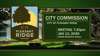 Pleasant Ridge City Commission - Jan 13, 2026