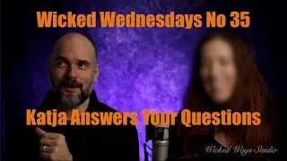 Wicked Wednesdays No 35 
