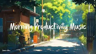 Morning Productivity Music    ✨ Positive Songs to Start Your Day Right ~ morning songs | Honey Morn