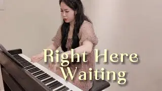 Right Here Waiting - Richard Marx (Piano Solo)