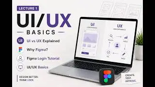 UI vs UX Explained | Why Figma? | Figma Login Tutorial | UI/UX Basics