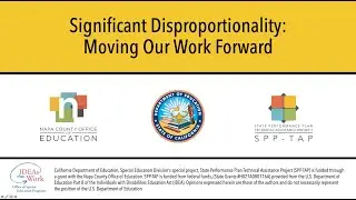 Significant Disproportionality: Moving Our Work Forward