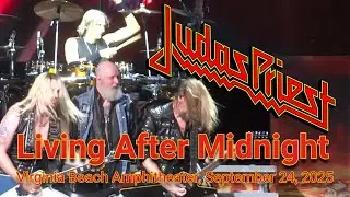 Judas Priest - Living After Midnight - Virginia Beach Amphitheater, September 24, 2025