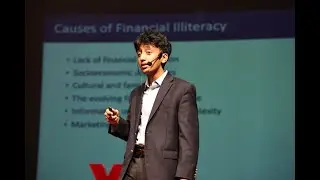 Financial Literacy: Transforming Lives One Decision at a Time | Pranad Jayaprakash | TEDxTISB Youth