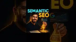 Real Example of Semantic SEO | How to Rank Content with Search Intent & EEAT