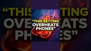 This Common Setting Makes Phones Overheat Over Time