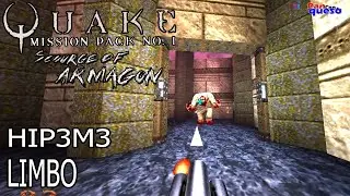 QUAKE: Scourge Of Armagon (100%) - HIP3M3: Limbo