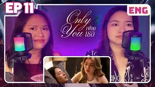 ONLY YOU EP11 | Видеореакция на Филиппинах