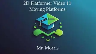 Godot 4 Tutorial #11 - Moving Platforms | 2D Platformer