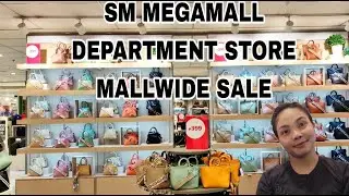 SM MEGAMALL DEPARTMENT STORE BEFORE MEGA 5 DAY SALE||ANDAMING SALE|ALEAHGEN