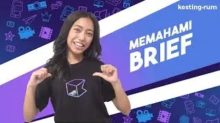 (Tutorial) Memahami Brief