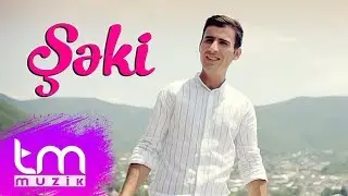 Vüqar Hüseynov – Şəki (Official Video)