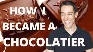 How I Became a Chocolatier? Business Adventure Stories