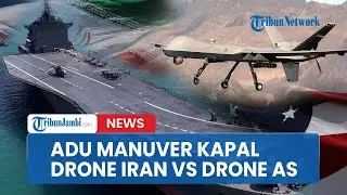 Adu Manuver Kapal Drone Iran Muncul di Teluk Persia saat Drone Pengintai AS Aktif