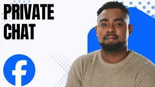 Как сделать чат в Facebook приватным (пошаговая инструкция, 2026 год)